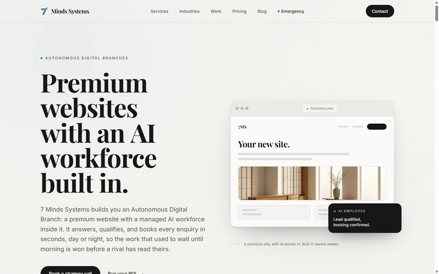 The 7 Minds Systems homepage, as shipped: the headline reads Premium websites with an AI workforce built in, and an AI employee panel reports a lead qualified and a booking confirmed.